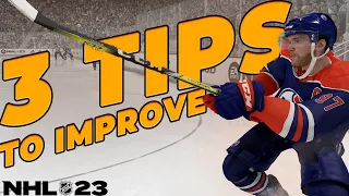 3 Tips to GET GOOD at NHL 23!!