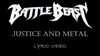 Battle Beast  - Justice And Metal - 2012 - Lyric Video