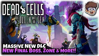 HUGE NEW DLC: NEW FINAL BOSS, ZONE, & MORE!! | Let's Try Dead Cells: The Queen & The Sea DLC