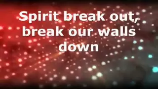 Spirit Break Out - Kim Walker Smith