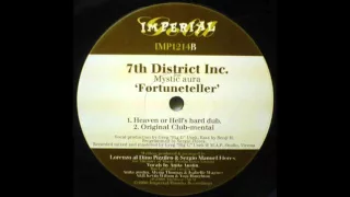 7th District Inc - Fortuneteller Original Club mental