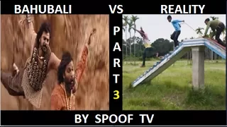 BAHUBALI VS REALITY || EXPECTATION VS REALITY || PART 3 || BY SPOOF TV