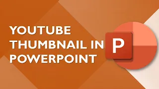 How to Create a YouTube Thumbnail in PowerPoint | YouTube Thumbnail Template