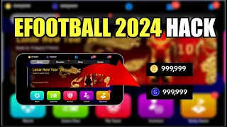 eFootball 2024 Hack - Unlimited Coins and GP iOS Android