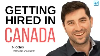 Hired in 24 Hours!! How Nicolas got hired in Toronto!