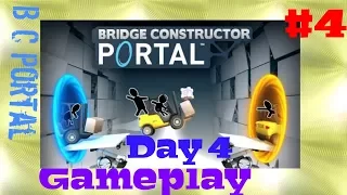 Day 4 - Bridge Constructor Portal Gameplay | BC Portal Colorings Android Apk