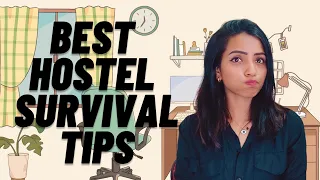 HOW TO SURVIVE IN HOSTEL/PG? TIPS & GUIDE FOR BEGINNERS TO HAVE A BETTER LIFE WITH ROOMMATES