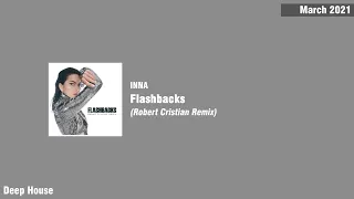 INNA - Flashbacks (Robert Cristian Remix)