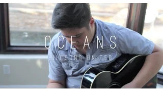 Oceans | Hillsong UNITED | Cover by Justin Critz