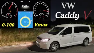 VW Caddy V 1,5 TSI 0-100 & Topspeed Acceleration Dragy GPS