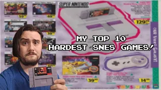 My Top 10 Hardest SNES Games!