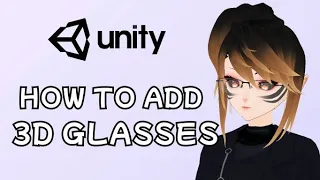 How to add a 3D Glasses to Vroid Model | UNITY