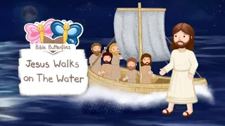 JESUS WALKS ON THE WATER · BIBLE STORIES FOR CHILDREN KIDS · ANIMATED CARTOON BIBLE #jesuslovesme