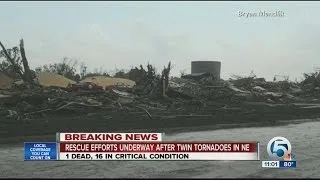 Rescue efforts underway after twin tornadoes in NE