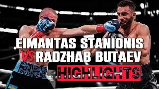 Eimantas Stanionis vs. Radzhab Butaev | HIGHLIGHTS | #ButaevStanionis #Stanionis #Butaev