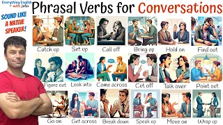 Phrasal Verbs for Conversations in English - Vocabulary Practice