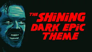 The Shining - Main Theme (Dies Irae) | Dark Epic Version