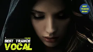 BEST OF VOCAL TRANCE 2021 mix vol. 1 | BEST TRANCE MUSIC