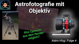 Astrofotografie mit DSLR + Objektiv 📷 [Astro Vlog 4]