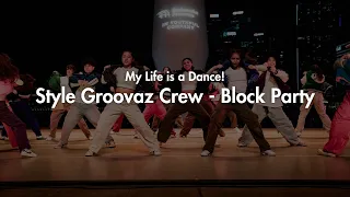 Esplanade Presents: In Youthful Company - My Life is a Dance! - Block Party by Style Groovaz Crew