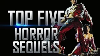 Top 5 Best Horror Sequels in Movie History