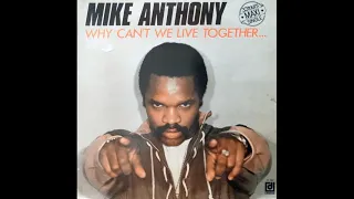 Mike Anthony - Why can't we live together (extended version)