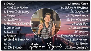 Arthur Miguel - Playlist Compilation 2021 | Best Arthur Miguel Cover Songs 💕