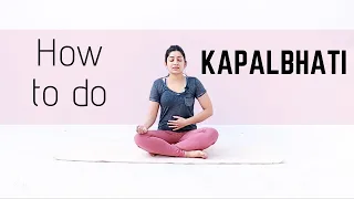 How to do Kapalbhati Kriya | Pranayama techniques | Bharti Yoga