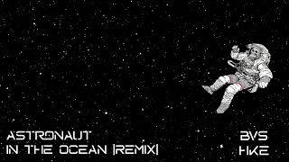 Masked Wolf - Astronaut In The Ocean (BVSHKE Remix)