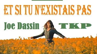 Et Si Tu n'Existais Pas | Joe Dassin | TKP Cover | Subtitles in English and Romanian