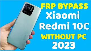 Redmi 10c Frp Bypass Miui 13 Without Pc| All Xiaomi 2023