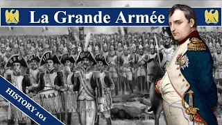 {Napoleonic Era} The French Grande Armée: Organisation, Campaigns and History Documentary