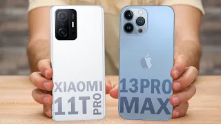 Xiaomi 11T Pro vs iPhone 13 Pro Max | Full Comparison