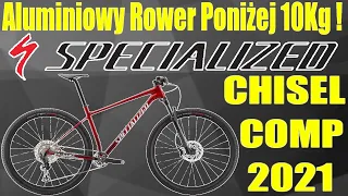 SPECIALIZED CHISEL Comp 2021 // Duże Modyfikacje i Waga Poniżej 10Kg