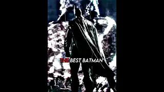 “The Best Batman”