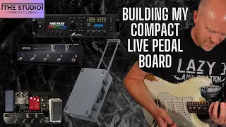 Building My Ultimate Compact Guitar Pedalboard.