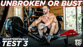 UNBROKEN OR BUST // RICH FRONING’S *FULL* TEST 3 - CROSSFIT QUARTERFINALS