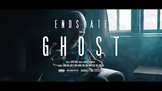 ENDSTATE - GHOST [OFFICIAL MUSIC VIDEO]