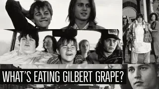 What's Eating Gilbert Grape? | The Beauty of a Simple Life