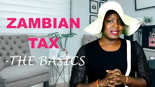 Zambian Tax [AN OVERVIEW ]