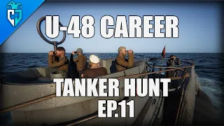 UBOAT Gameplay | U-48 Career | Tonnage War | Ep. 11