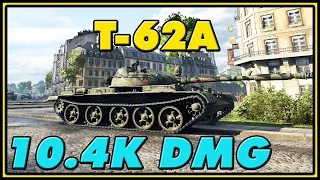 World of Tanks | T-62A - 9 Kills - 10.4K Damage