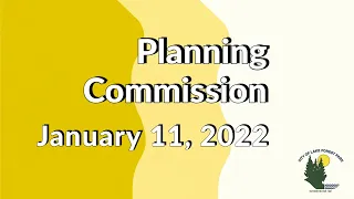 January 11, 2022 Planning Commission Meeting