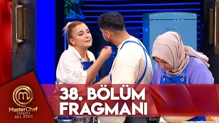 MasterChef Türkiye All Star 38. Bölüm Fragmanı