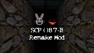 SCP 087-B | Remake Mod