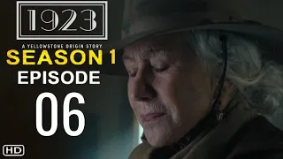 1923 Episode 6 Trailer | Release Date & What To Expect