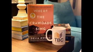 Worth all the HYPE??  Temporary Book Club: Episode 8, 'Where the Crawdads Sing' by Delia Owens