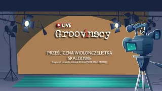 PRZEŚLICZNA WIOLONCZELISTKA cover GROOVINSCY