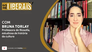 AS LIBERAIS 03 | Bruna Torlay