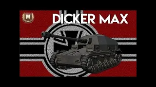 World of Tanks Dicker Max -6 Kills 3,6 K  Damage,Ace Tanker,High caliber